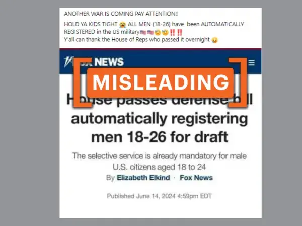 No, all American men between 18 and 26 have not been ‘automatically registered’ in the U.S. military