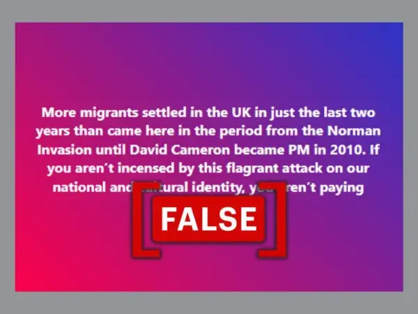 A claim that more migrants settled in the U.K. in the last two years than between 1066 and 2010 is false