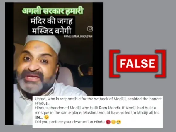 Video of content creator shared as ‘Muslim man threatening Hindus' after Lok Sabha polls