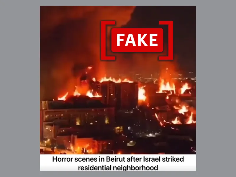 The image shows buildings in the background engulfed in flames, falsely claiming to depict Beirut after an airstrike.