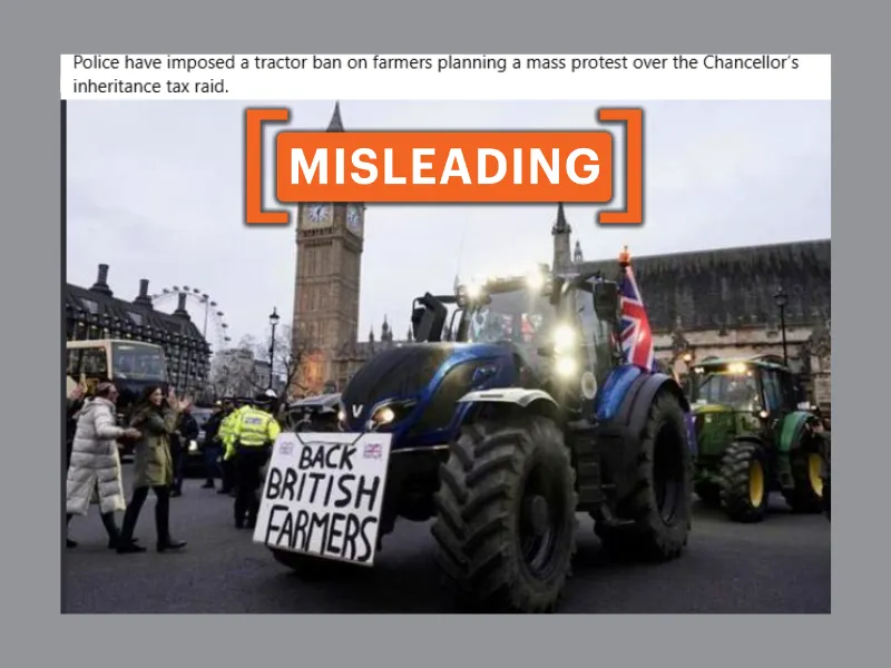 No tractor ban at London farmer's protest, claim stems from now-revised report