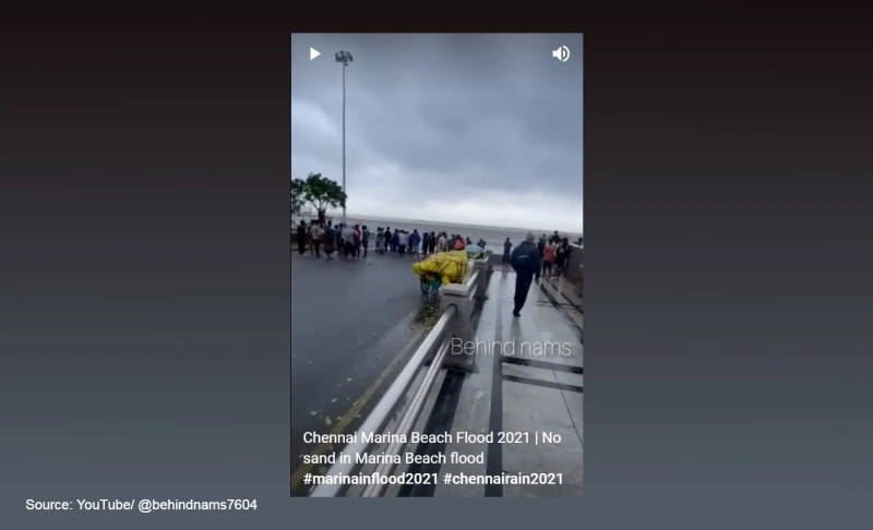 False: The video shows Marina Beach in Chennai during the recent Cyclone Mandous.