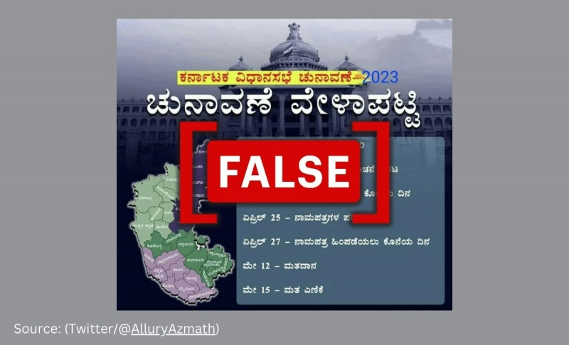 ಡಿಜಿಟಲಿ ಎಡಿಟ್ ಮಾಡಿರುವ ೨೦೧೮ ರ ಕರ್ನಾಟಕ ವಿಧಾನಸಭಾ ಚುನಾವಣಾ ವೇಳಾಪಟ್ಟಿಯನ್ನು ೨೦೨೩ ವಿಧಾನಸಭಾ ಚುನಾವಣಾ ವೇಳಾಪಟ್ಟಿ ಎಂದು ಹಂಚಿಕೊಳ್ಳಲಾಗಿದೆ