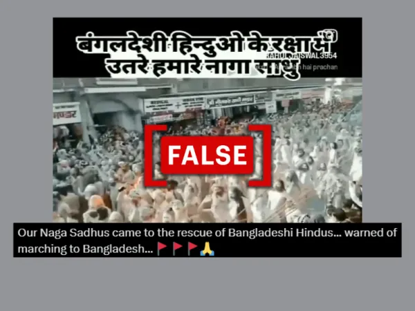 Old video of Naga sadhus in India shared as 'rally for Hindus' in Bangladesh