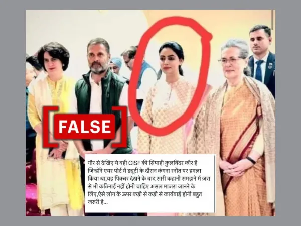 No, Rahul Gandhi did not 'pose' with CISF constable who 'slapped' Kangana Ranaut