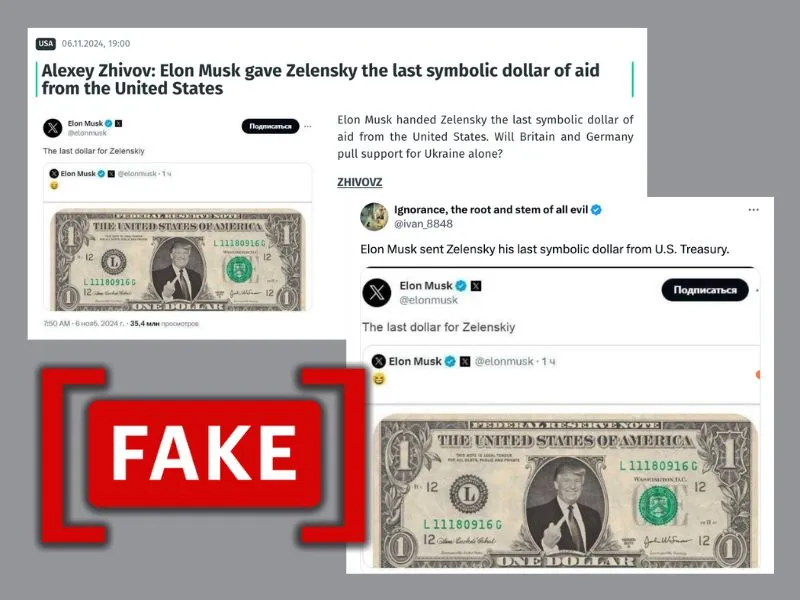 Posts claiming Elon Musk posted a picture of a dollar bill, stating it is the "last dollar" for Zelenskyy.